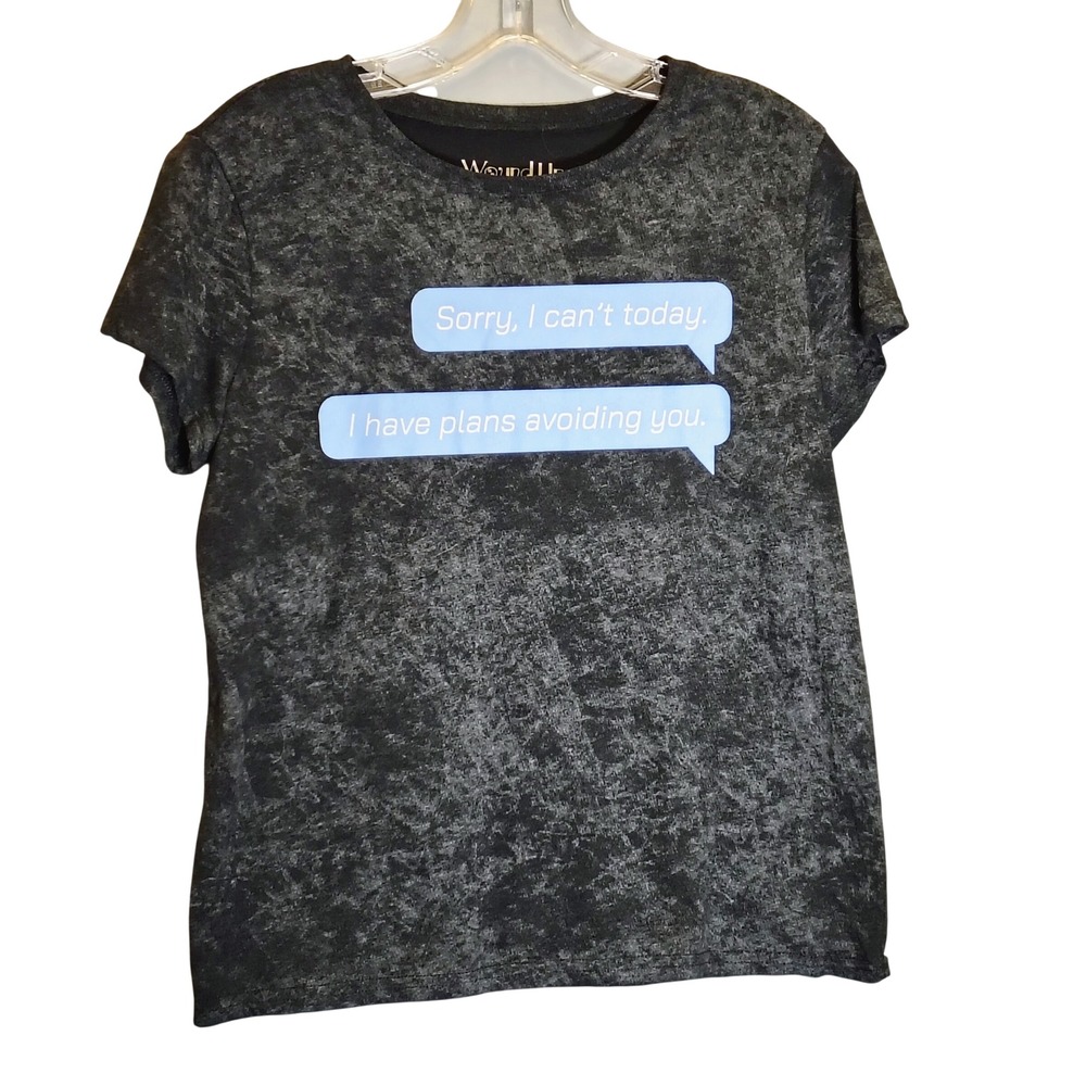 Wound Up Womens Small Graphic Tee Charcoal Acid Wash Sorry I Cant Today Shirt